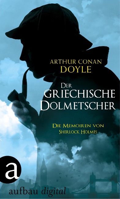 Der griechische Dolmetscher - Arthur Conan Doyle