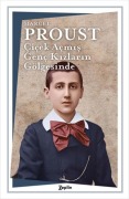 Cover-Bild zum Titel 'Cicek Acmis Genc Kizlarin Gölgesinde' von 'Marcel Proust'