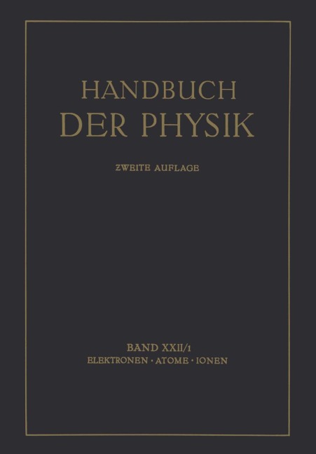 Elektronen · Atome Ionen - W. Bothe, K. Philipp, K. Przibram, H. Fränz, W. Gerlach