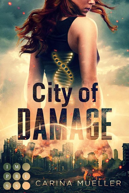 City of Damage (Brennende Welt 1) - Carina Mueller