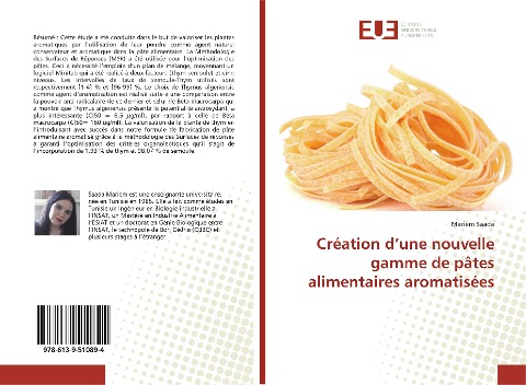 Création d¿une nouvelle gamme de pâtes alimentaires aromatisées - Mariem Saada
