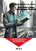 Cover-Bild zum Titel 'Das neue Leben des jungen Werther' von 'Christoph T. M. Krause'