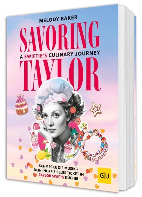 Savoring Taylor: A Swiftie's Culinary Journey - Melody Baker