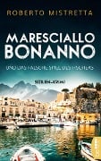 Cover-Bild zum Titel 'Maresciallo Bonanno und das falsche Spiel des Fischers' von 'Roberto Mistretta'