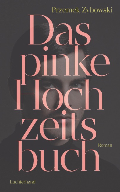 Das pinke Hochzeitsbuch - Przemek Zybowski