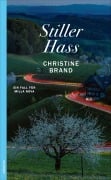 Cover-Bild zum Titel 'Stiller Hass' von 'Christine Brand'