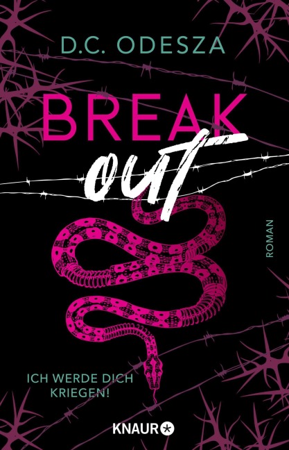 Break out - Ich werde dich kriegen! - D. C. Odesza