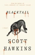 Cover-Bild zum Titel 'Blacktail' von 'Scott Hawkins'