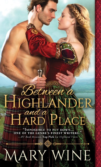 Between a Highlander and a Hard Place - Mary Wine
