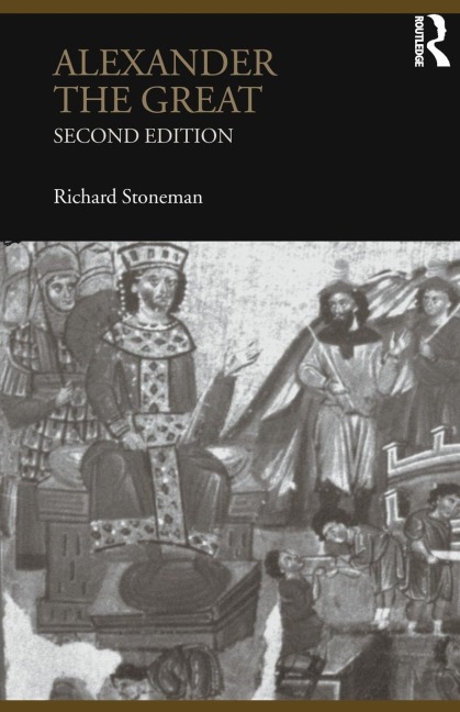 Alexander the Great - Richard Stoneman