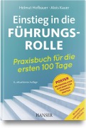 Cover-Bild zum Titel 'Einstieg in die Führungsrolle' von 'Helmut Hofbauer, Alois Kauer'