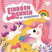 Cover-Bild zum Titel 'Einhornrennen im Zauberwald' von 'Corinna Faust-Christmann, Fabian Zimmermann, Florian Faust'