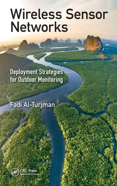 Wireless Sensor Networks - Fadi Al-Turjman