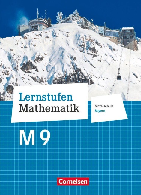 Lernstufen Mathematik 9. Jahrgangsstufe - Mittelschule Bayern - Schülerbuch - Max Friedl, Thomas Müller