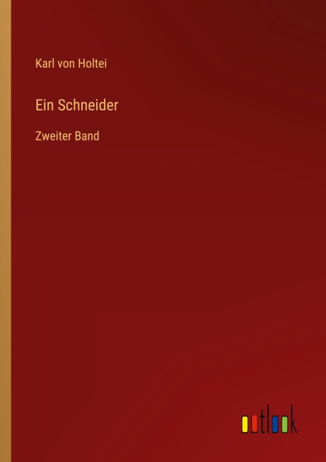 Ein Schneider - Karl Von Holtei