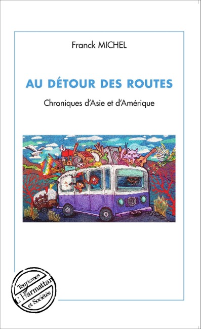 Au détour des routes - Franck Michel