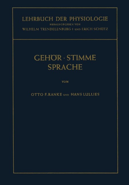 Lehrbuch der Physiologie in Zusammenhängenden Einzeldarstellungen - H. Lullies, Otto F. Ranke