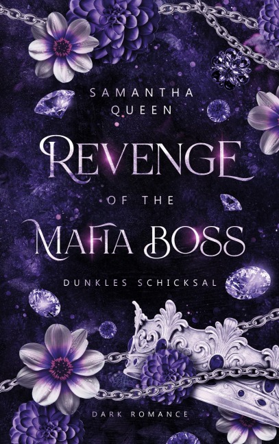 Revenge of the Mafia Boss - Samantha Queen