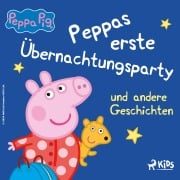 Cover-Bild zum Titel 'Peppa Wutz - Peppas erste Übernachtungsparty und andere Geschichten' von 'Neville Astley, Mark Baker'