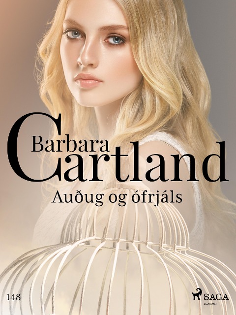 Auðug og ófrjáls (Hin eilífa sería Barböru Cartland 18) - Barbara Cartland
