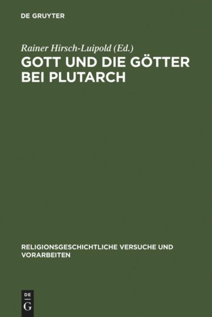 Gott und die Götter bei Plutarch - 