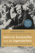 Cover-Bild zum Titel 'Dietrich Bonhoeffer und die Jugendarbeit' von 'Andrew Root'