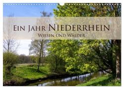 Ein Jahr Niederrhein Wiesen und Wälder (Wandkalender 2026 DIN A3 quer), CALVENDO Monatskalender - Bastian Pauli