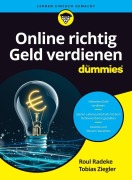 Cover-Bild zum Titel 'Online richtig Geld verdienen für Dummies' von 'Roul Radeke, Tobias Ziegler'