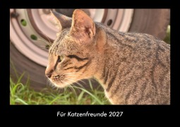Cover-Bild zum Titel 'Für Katzenfreunde 2027 Fotokalender DIN A3' von 'Tobias Becker'
