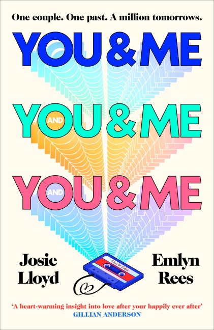 You & Me and You & Me and You & Me - Josie Lloyd, Emlyn Rees