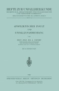 Cover-Bild zum Titel 'Apoplektischer Insult und Unfallzusammenhang' von 'A. Isfort'