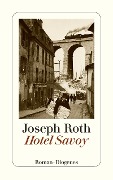 Cover-Bild zum Titel 'Hotel Savoy' von 'Joseph Roth'