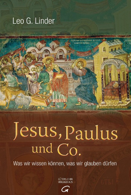 Jesus, Paulus und Co. - Leo G. Linder