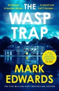Cover-Bild zum Titel 'The Wasp Trap' von 'Mark Edwards'