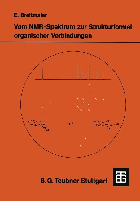 Vom NMR-Spektrum zur Strukturformel organischer Verbindungen - 