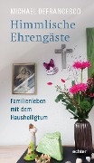 Cover-Bild zum Titel 'Himmlische Ehrengäste' von 'Michael Defrancesco'