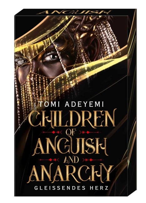 Children of Anguish and Anarchy - Tomi Adeyemi