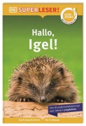 Cover-Bild zum Titel 'SUPERLESER! Hallo, Igel!' von 'Laura Buller'