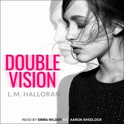 Double Vision Lib/E - L. M. Halloran