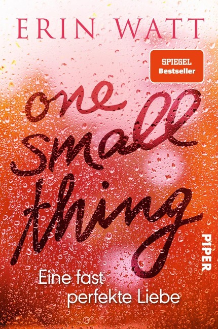 One Small Thing - Eine fast perfekte Liebe - Erin Watt