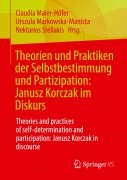 Cover-Bild zum Titel 'Theorien und Praktiken der Selbstbestimmung und Partizipation: Janusz Korczak im Diskurs' von ''