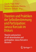 Cover-Bild zum Titel 'Theorien und Praktiken der Selbstbestimmung und Partizipation: Janusz Korczak im Diskurs' von ''