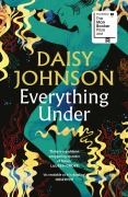 Cover-Bild zum Titel 'Everything Under' von 'Daisy Johnson'