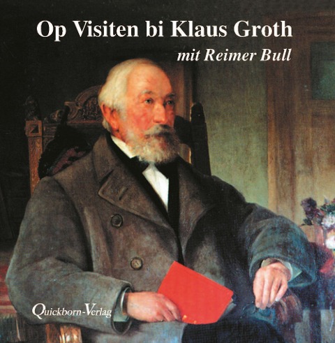 Op Visiten bi Klaus Groth. CD - Klaus Groth