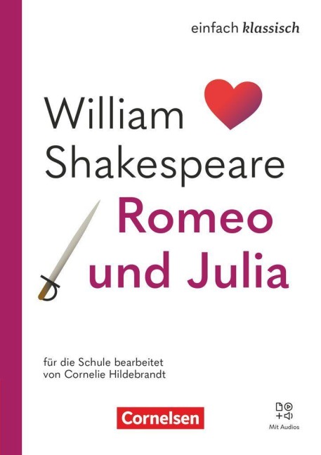 Einfach klassisch - Romeo und Julia - Ausgabe 2025 - Lektüre mit Audios - 