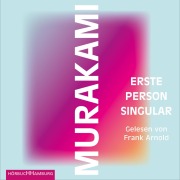 Cover-Bild zum Titel 'Erste Person Singular' von 'Haruki Murakami'