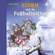 Cover-Bild zum Titel 'Storm und die Fußballgötter (Storm oder die Erfindung des Fußballs)' von 'Jan Birck'