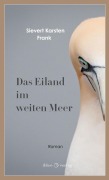 Cover-Bild zum Titel 'Das Eiland im weiten Meer' von 'Sievert Karsten Frank'