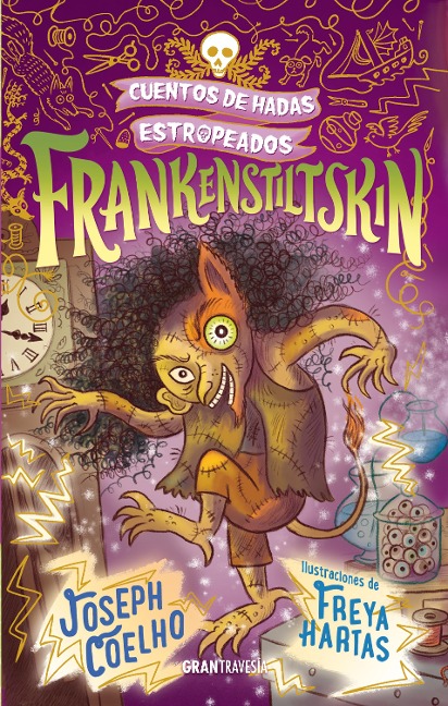 Frankenstiltskin - Joseph Coelho