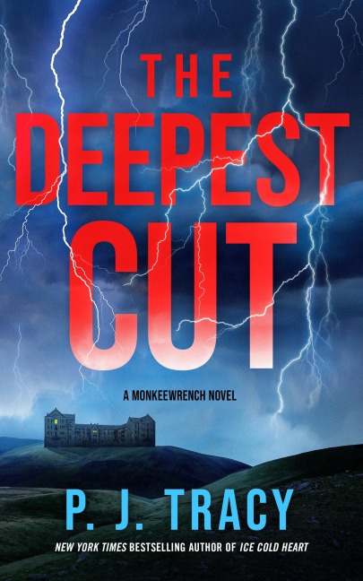 The Deepest Cut - P. J. Tracy